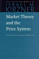 Teória trhu a cenový systém - Market Theory and the Price System