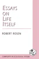 Eseje o živote ako takom - Essays on Life Itself