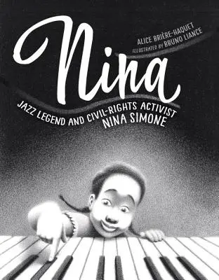 Nina: Jazzová legenda a aktivistka za občianske práva Nina Simone - Nina: Jazz Legend and Civil-Rights Activist Nina Simone