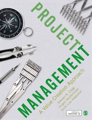 Projektový manažment: Prístup k tvorbe hodnôt - Project Management: A Value Creation Approach