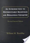 Úvod do diferencovateľných množin a rimannovskej geometrie, revidované vydanie, 120 - An Introduction to Differentiable Manifolds and Riemannian Geometry, Revised, 120