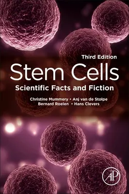 Kmeňové bunky: Vedecké fakty a fikcia - Stem Cells: Scientific Facts and Fiction