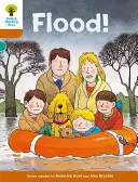 Oxford Reading Tree: Strom čítania: Úroveň 8: Ďalšie príbehy: Povodeň! - Oxford Reading Tree: Level 8: More Stories: Flood!