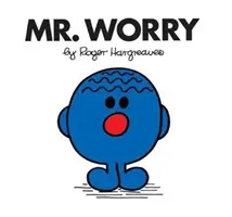 Pán Starosti - Mr. Worry