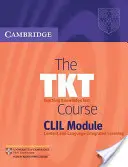 Modul Tkt Course CLIL - The Tkt Course CLIL Module