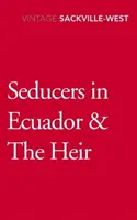 Zvodcovia v Ekvádore & Dedič - Seducers in Ecuador & The Heir