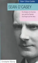 Sean O'Casey: Faber Critical Guide