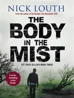 Telo v hmle - nervy drásajúci kriminálny triler - Body in the Mist - A nerve-shredding crime thriller