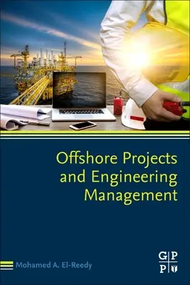 Projekty na mori a inžiniersky manažment - Offshore Projects and Engineering Management
