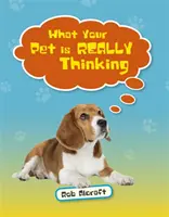 Čítacia planéta KS2 - Čo si váš domáci miláčik naozaj myslí - úroveň 2: Merkúr/Hnedá kapela - Reading Planet KS2 - What Your Pet is REALLY Thinking - Level 2: Mercury/Brown band