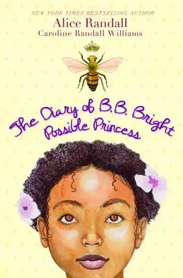 Denník B. B. Brightovej, možnej princeznej - The Diary of B. B. Bright, Possible Princess