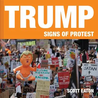 Trump: Znaky protestu - Trump: Signs of Protest