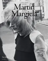 Martin Margiela: Dámske kolekcie 1989-2009 - Martin Margiela: The Women's Collections 1989-2009