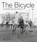 Bicykel: 200 rokov na dvoch kolesách - The Bicycle: 200 Years on Two Wheels