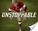 Nezastaviteľný: Ako Jim Thorpe a futbalový tím indiánskej školy v Carlisle porazili armádu - Unstoppable: How Jim Thorpe and the Carlisle Indian School Football Team Defeated Army