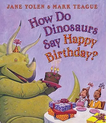 Ako hovoria dinosaury všetko najlepšie k narodeninám? - How Do Dinosaurs Say Happy Birthday?