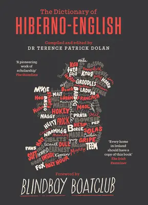 Slovník hibernačnej angličtiny - A Dictionary of Hiberno English