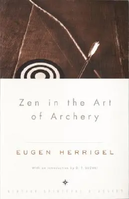 Zen v umení lukostreľby - Zen in the Art of Archery
