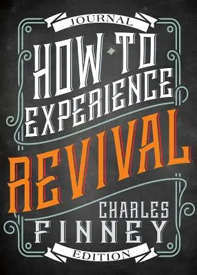 Ako zažiť prebudenie (vydanie pre časopisy) - How to Experience Revival (Journal Edition)
