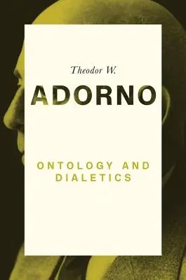Ontológia a dialektika: 1960-61 - Ontology and Dialectics: 1960-61