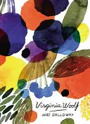 Pani Dallowayová (Vintage Classics Woolf Series) - Mrs Dalloway (Vintage Classics Woolf Series)