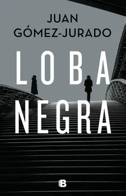Loba Negra / Čierny vlk - Loba Negra / The Black Wolf