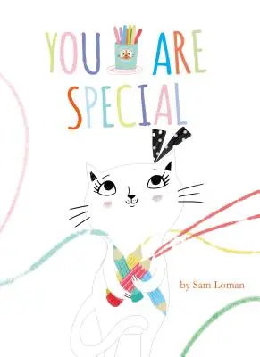 Si výnimočný - You Are Special