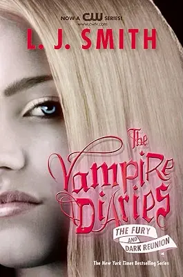 Upírske denníky: The Fury and Dark Reunion (Zúrivé a temné stretnutie) - The Vampire Diaries: The Fury and Dark Reunion