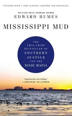Bahno z Mississippi - Mississippi Mud