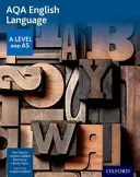 AQA Anglický jazyk: A Level and AS - AQA English Language: A Level and AS