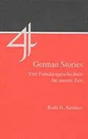 Štyri nemecké príbehy - Vier Familiengeschichten fur unsere Zeit - Four German Stories - Vier Familiengeschichten fur unsere Zeit