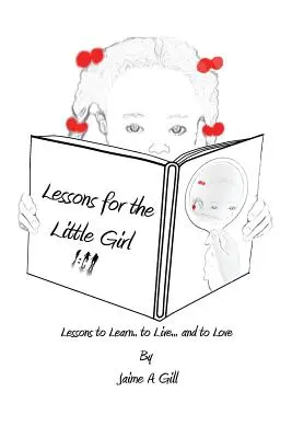 Lekcie pre malé dievčatko - Lessons for the Little Girl
