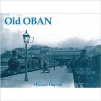 Starý Oban - Old Oban