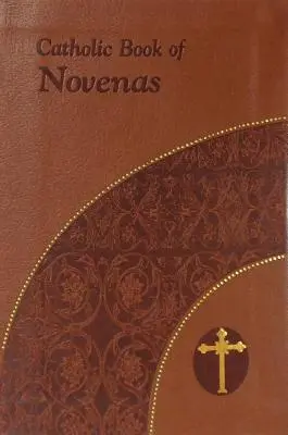 Katolícka kniha novény: Veľká tlač - Catholic Book of Novenas: Large Print