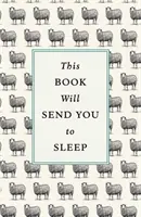 Táto kniha vás uspí - This Book Will Send You to Sleep