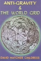 Antigravitácia: Svetová sieť - Anti-Gravity: World Grid