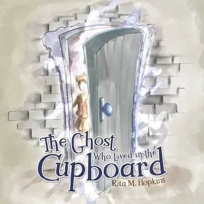 Duch, ktorý žil v skrinke - The Ghost Who Lived in the Cupboard