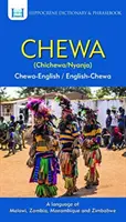 Chewa-anglický/anglicko-chewa slovník a frázový slovník - Chewa-English/ English-Chewa Dictionary & Phrasebook