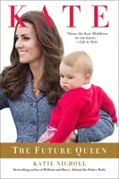 Kate: Budúca kráľovná - Kate: The Future Queen