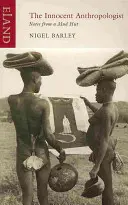 Nevinný antropológ - Innocent Anthropologist