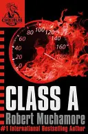 CHERUB: Trieda A - kniha 2 - CHERUB: Class A - Book 2
