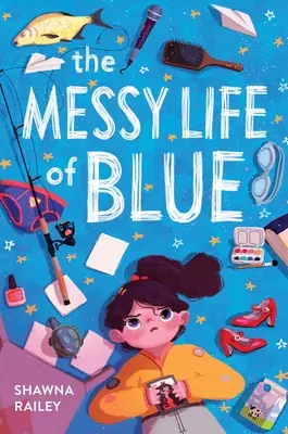 Chaotický život Blue - The Messy Life of Blue