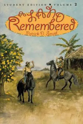 A Land Remembered, Volume 2