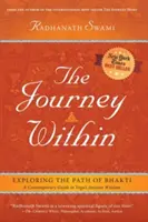 Cesta do vnútra: Skúmanie cesty bhakti - The Journey Within: Exploring the Path of Bhakti