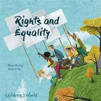Deti v našom svete: Práva a rovnosť - Children in Our World: Rights and Equality