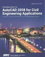 Úvod do aplikácie AutoCAD 2018 pre stavebné aplikácie - Introduction to AutoCAD 2018 for Civil Engineering Applications