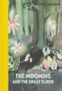Muminci a veľká potopa - Moomins and the Great Flood
