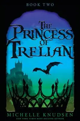 Princezná z Trelianu - The Princess of Trelian