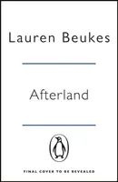 Afterland - nový strhujúci feministický triler od autorky bestselleru Sunday Times - Afterland - A gripping new feminist thriller from the Sunday Times bestselling author