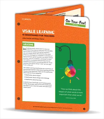 Sprievodca na vlastnej koži: Viditeľné učenie: 10 myšlienkových rámcov pre učiteľov - On-Your-Feet Guide: Visible Learning: 10 Mindframes for Teachers